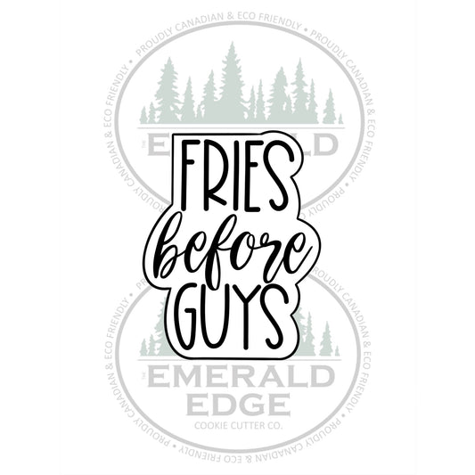 Fries before Guys Word Plaque