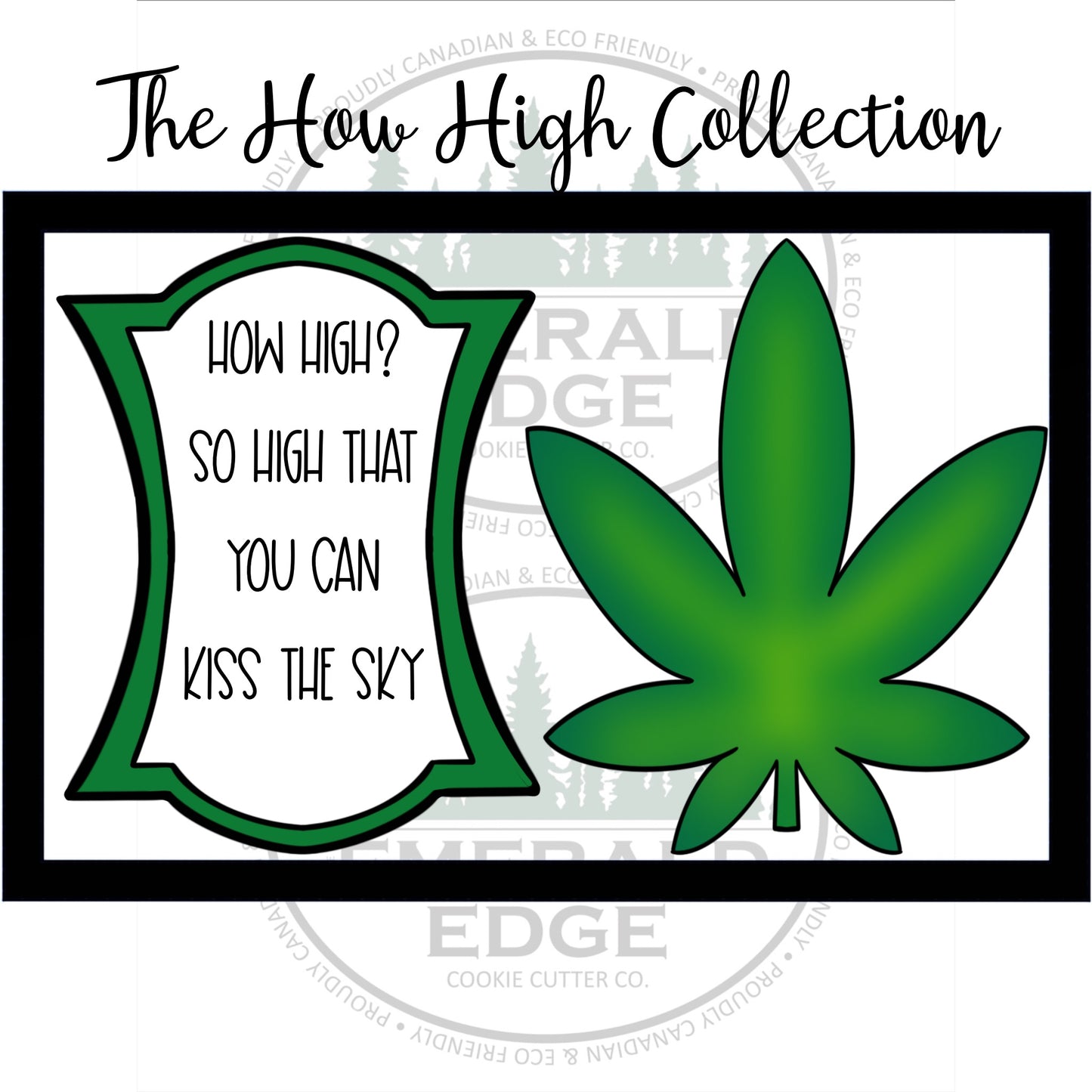 The How High Collection