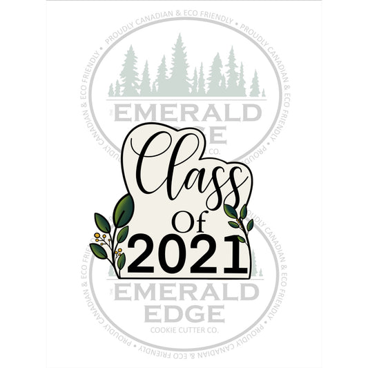 Class of 2021 with Greenery